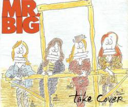 Mr. Big : Take Cover